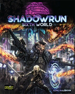 Shadowrun: 6th Edition Core Rulebook