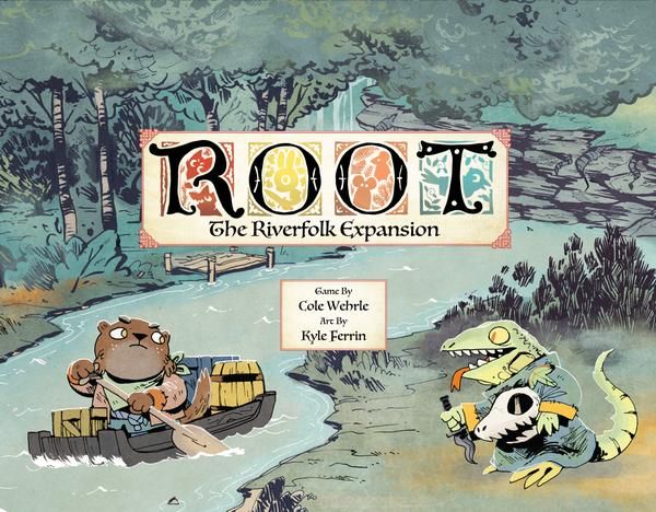 Root: The Riverfolk Expansion (2018)