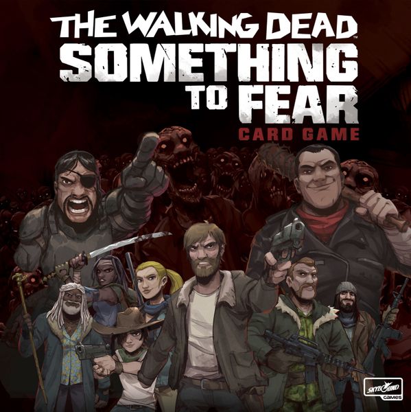 The Walking Dead: Something to Fear (2019)