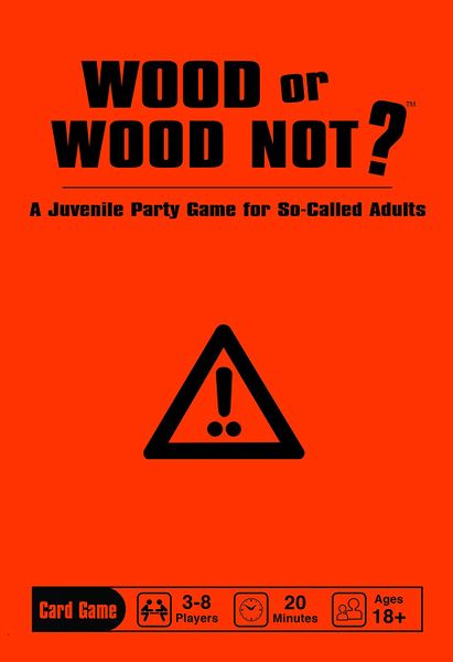 Wood or Wood Not? (2018)